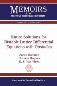 Entire Solutions for Bistable Lattice Differential Equations with Obstacles