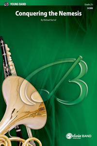 Conquering the Nemesis: Conductor Score