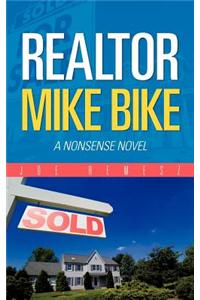 Realtor Mike Bike
