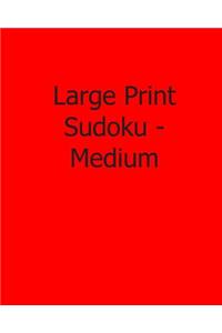 Large Print Sudoku - Medium
