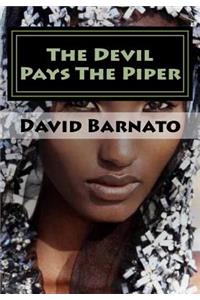 Devil Pays The PIper
