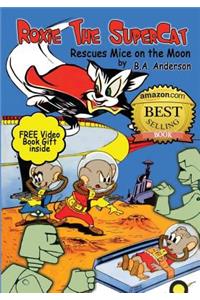 Roxie The SuperCat rescues Mice on The Moon