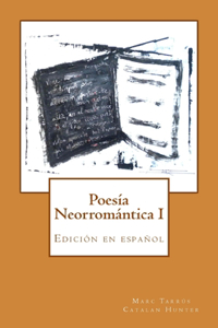 Poesía Neorromántica I