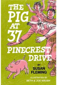 The Pig at 37 Pinecrest Drive