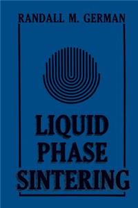 Liquid Phase Sintering