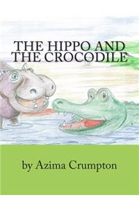 Hippo And The Crocodile