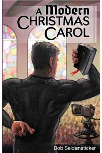 A Modern Christmas Carol