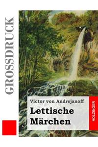 Lettische Märchen (Großdruck)
