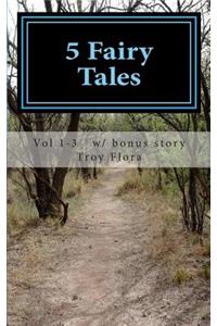 5 Fairy Tales
