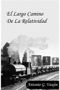 largo camino de la Relatividad