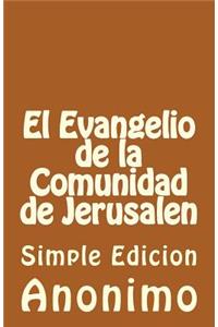 El Evangelio de la Comunidadde Jerusalen
