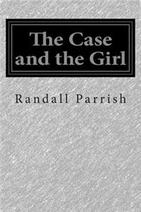 The Case and the Girl
