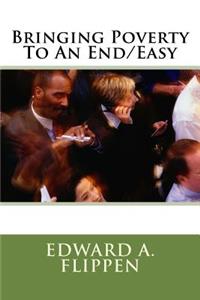 Bringing Poverty To An End/Easy