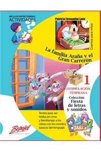 La familia Araña y el Gran Carrerón