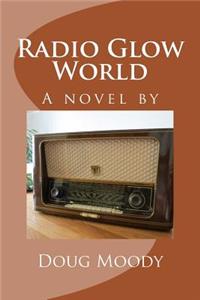 Radio Glow World