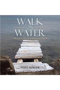 Walk on Water