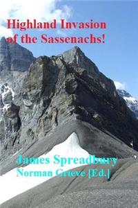 Highland Invasion of the Sassenachs!