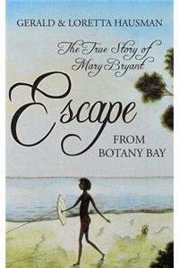 Escape from Botany Bay