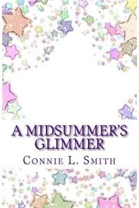 Midsummer's Glimmer