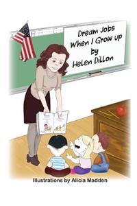 Dream Jobs When I Grow Up