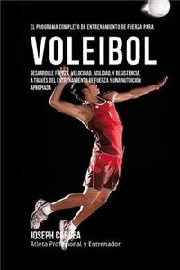 Programa Completo de Entrenamiento de Fuerza para Voleibol