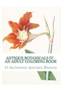 Antique Botanicals IV: An Adult Coloring Book