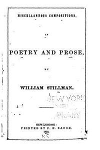 Miscellaneous Compositions in Poetry and Prose