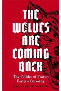 Wolves Are Coming Back