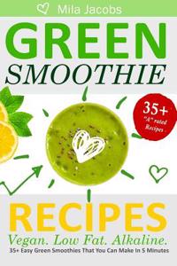 Green Smoothie Recipes