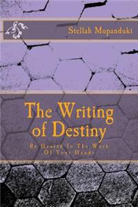 Writing of Destiny