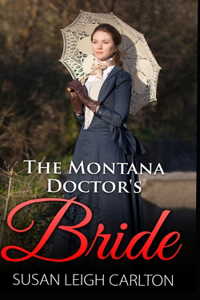 The Montana Doctor's Bride