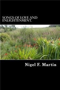 Songs of Love and Enlightenment.