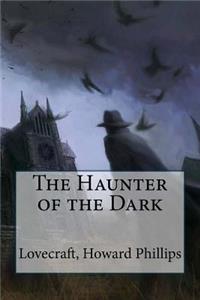 The Haunter of the Dark