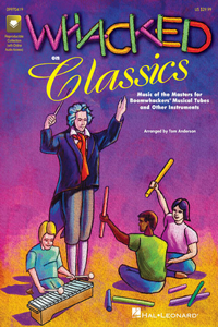 Whacked on Classics (Collection) Book/Online Audio