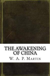 The Awakening of China