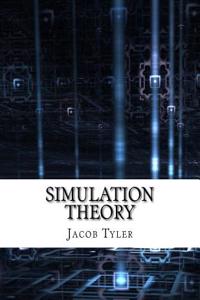 Simulation Theory