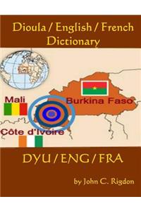 Dioula / English / French Dictionary