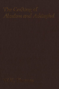The Crafting of Absalom and Achitophel