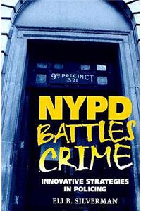 NYPD Battles Crimes