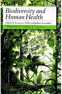 Biodiversity and Human Health