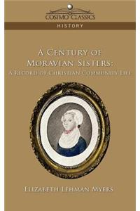 A Century of Moravian Sisters
