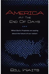 America At The End Of Days
