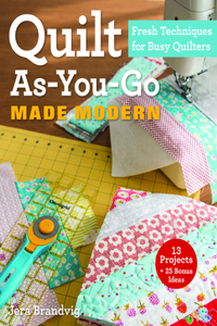 Quilt As-You-Go Made Modern