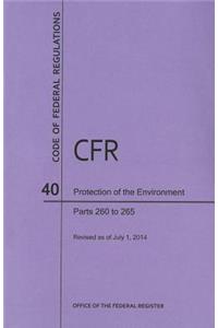 Code of Federal Regulations Title 40, Protection of Environment, Parts 260-265, 2014