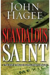 Scandalous Saint