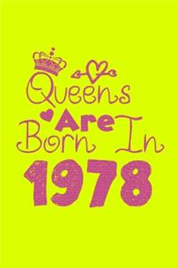 Queens Are Born In 1978 Notebook