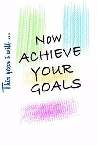 This Year I Will... Journal