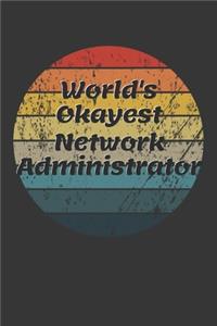 World's Okayest Network Administrator Notebook