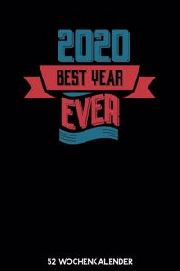 2020 Best Year Ever - 52 Wochenkalender