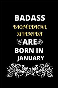 Badass Biomedical Scientist Are Born in January